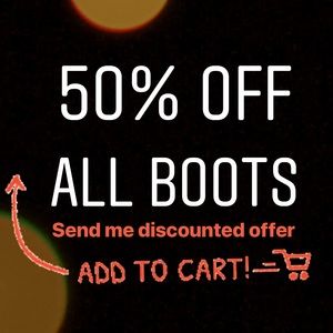 50% off ALL BOOTS